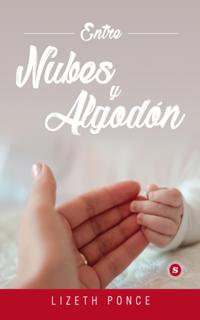 Entre nubes y algodon