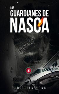Los guardianes de Nasca
