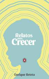 Relatos para crecer