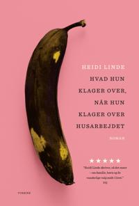 Hvad hun klager over, når hun klager over husarbejdet