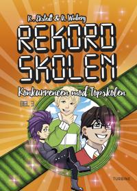 Rekordskolen, Bog 3 – Konkurrencen mod Topskolen