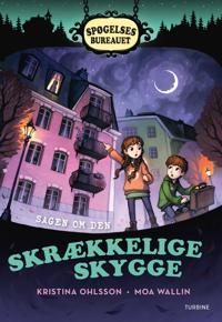 Bokomslag för Spøgelsesbureauet. Sagen om den skrækkelige skygge