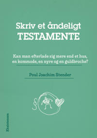 Skriv et åndeligt testamente