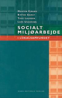 Socialt miljøarbejde i lokalsamfundet