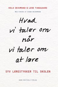 Hvad vi taler om, når vi taler om at lære