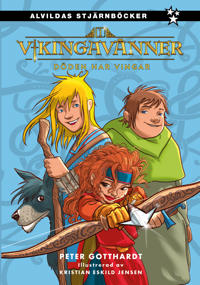Vikingavänner 1 : Döden har vingar