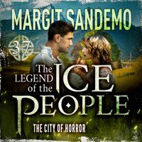 Bokomslag for The Ice People 37 - The City of Horror