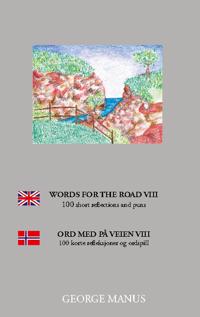 Words for the Road VIII