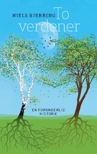 To verdener