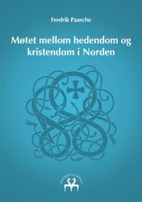 Møtet mellom hedendom og kristendom i Norden