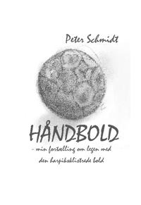 Håndbold - min fortælling om legen med den harpiksklistrede bold