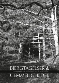 Bjergtagelser & gemmeligheder i Hammer Bakker