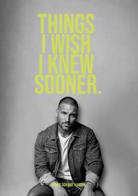 Things I wish I knew sooner