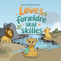 Bokomslag för "Løves forældre skal skilles"