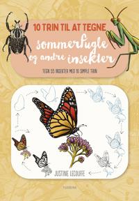 10 trin til at tegne sommerfugle og andre insekter