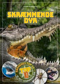 Børnenes top 10 - Skræmmende dyr