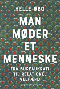 Man møder et menneske