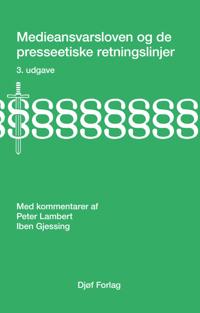 Medieansvarsloven og de presseetiske retningslinjer