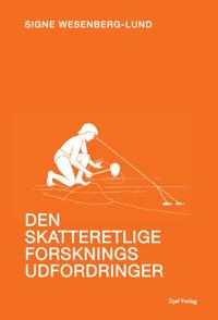 Den skatteretlige forsknings udfordringer