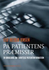 På patientens præmisser