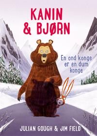 Kanin & Bjørn 5: En ond konge er en dum konge