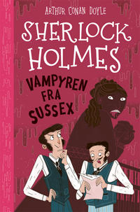 Sherlock Holmes 8: Vampyren fra Sussex