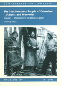 Southernmost People of Greenland -- DialectsMemories