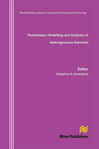 Performance Modelling and Analysis of Heterogeneous Networks