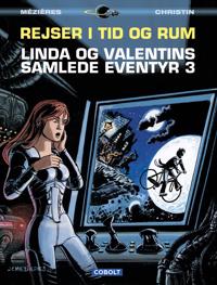 Linda og Valentins samlede eventyr 3: Rejser i tid og rum