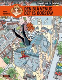 Frankas samlede eventyr 3; Den Blå Venus – Det 13. bogstav
