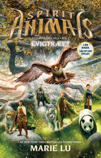 Spirit Animals 7: Evigtræet