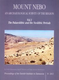 Mount Nebo. an Archaeological Survey of the Region
