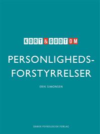 Kort & godt om PERSONLIGHEDSFORSTYRRELSER