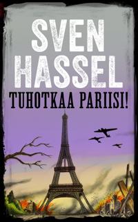 Tuhotkaa Pariisi!