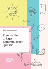 Kompendium til faget Kommunikation i praksis