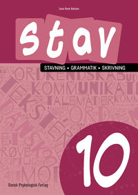 STAV 10 - Stavning, grammatik, skrivning 10. klasse