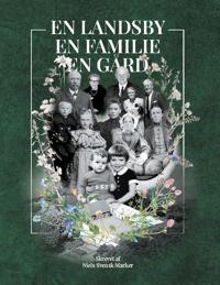 En landsby, en familie, en gård