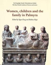 Women, Children and the Family in Palmyra