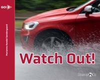 Watch Out!