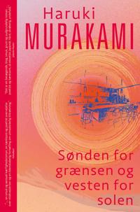 Bokomslag för Sønden for grænsen og vesten for solen (PB)