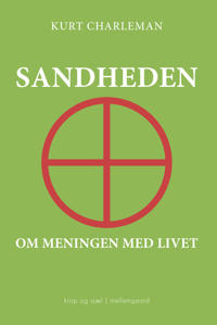 Sandheden om meningen med livet