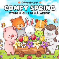 Comfy Spring. Mysig och gullig Cozy Coloring målarbok från Coloring Book Cafe