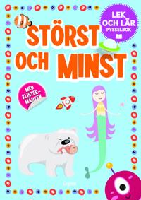 Störst och minst : pysselbok med klistermärken