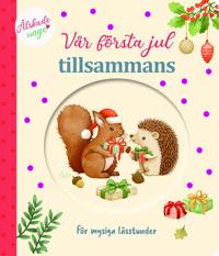 Vår första jul tillsammans