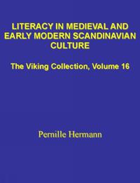 Literacy in Medieval & Early Modern Scandinavian Culture