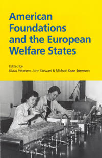 American Foundations & the European Welfare States