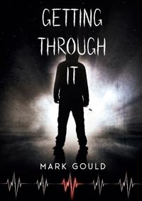 Getting through it