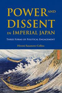 Bokomslag för "Power and Dissent in Imperial Japan"