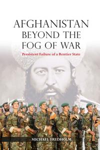 Afghanistan Beyond the Fog of War