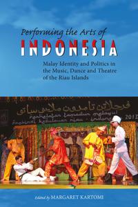 Bokomslag för "Performing the Arts of Indonesia"